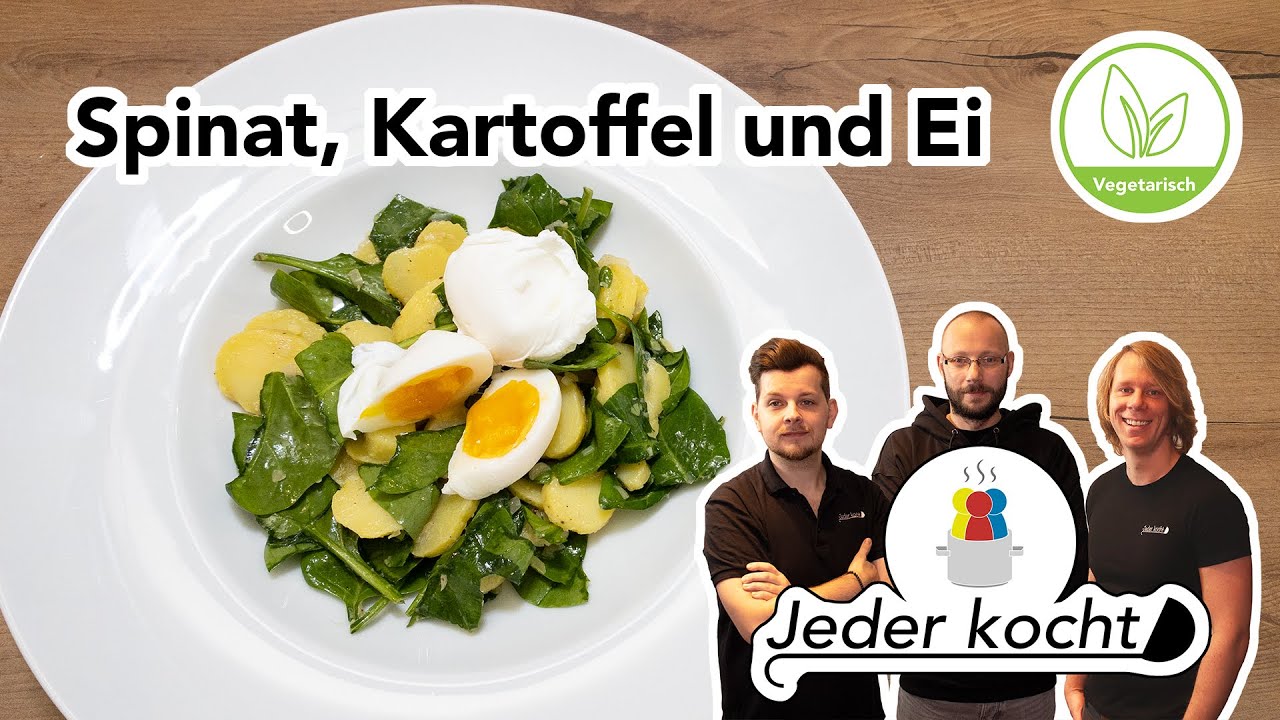 Jeder kocht - Spinat, Kartoffel und Ei