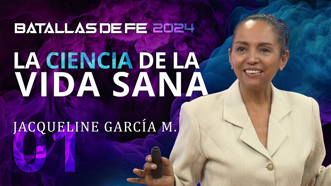 La Ciencia de la Vida Sana - Jacqueline Garcia M. 01