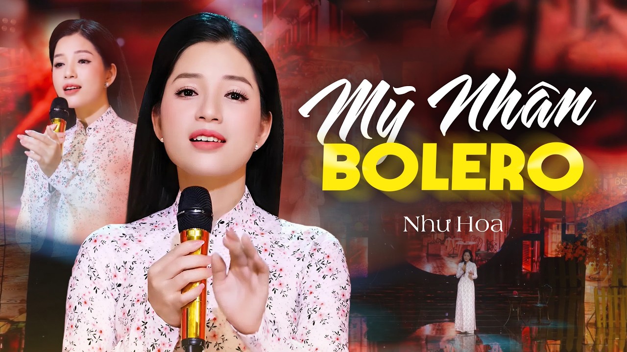 Mỹ Nhân Bolero Với Giọng Hát Nghe Ấm Lòng Người | Nhạc Bolero Trữ Tình Hay Nhất - Như Hoa...