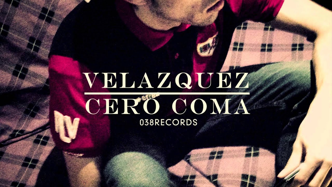 Velazquez - Cero coma