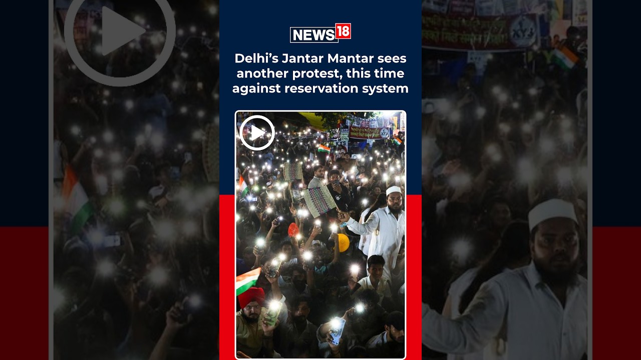 Jantar Mantar Sees Fresh Anti-Reservation Protest As Demonstrators Return To Delhi | N18S