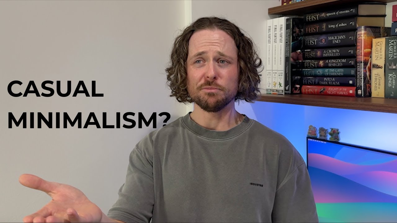 Casual Minimalism | How I approach minimalism these days