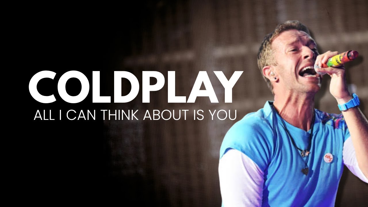 Coldplay All I Can Think About Is You | Sheet Music | Solo Piano Tutorial