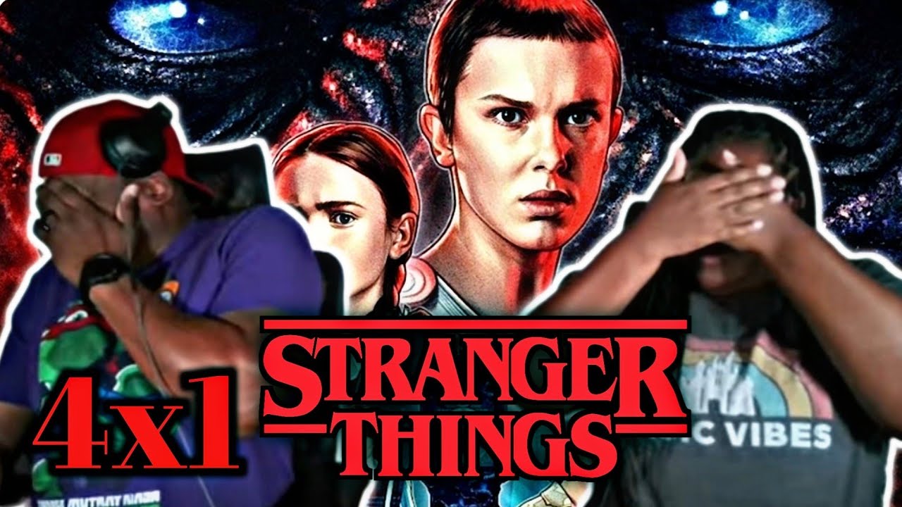 FINALLY!!! STRANGER THINGS 4X1 REACTION/ DISCUSSION