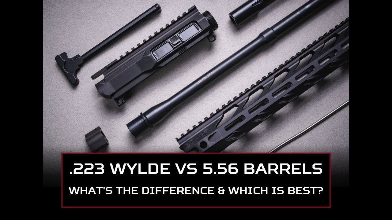 .223 Wylde vs 5.56 Barrel: What's the Difference and Which is Best?