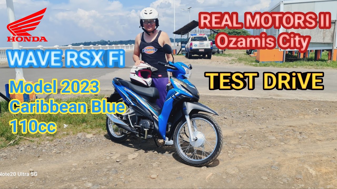 Honda Wave RSX 110cc Fi - Model Year 2023 Caribbean Blue Color ( Test Drive )