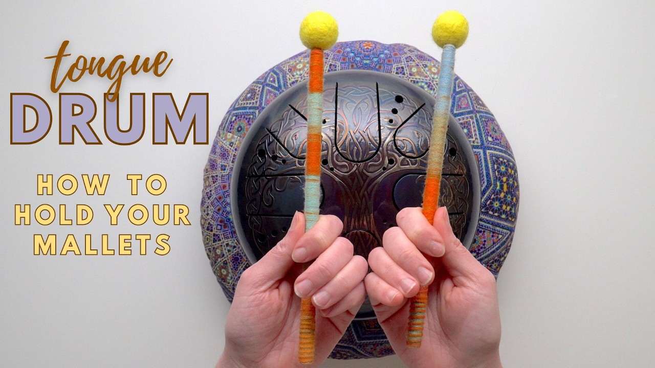 Tongue Drum (Lesson 1-How To Hold Your Mallets)