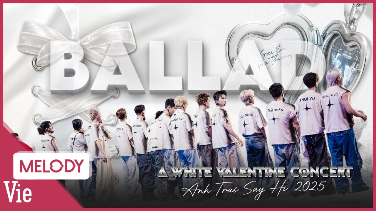Mỹ Đình sẽ vang lên bản tình ca Ballad nào tại Concert Anh Trai Say Hi 2025 Day 2?