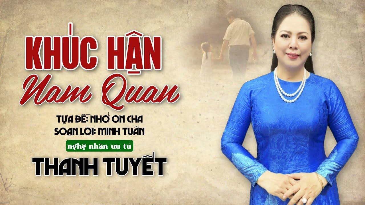 Khúc Hận Nam Quan (Live) - Tựa: Nhớ Ơn Cha | NNƯT Thanh Tuyết | Đờn Ca Tài Tử Nam Bộ