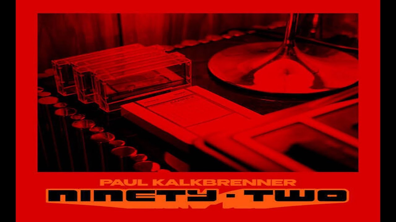 Paul Kalkbrenner - Ninety -Two (Original Mix)