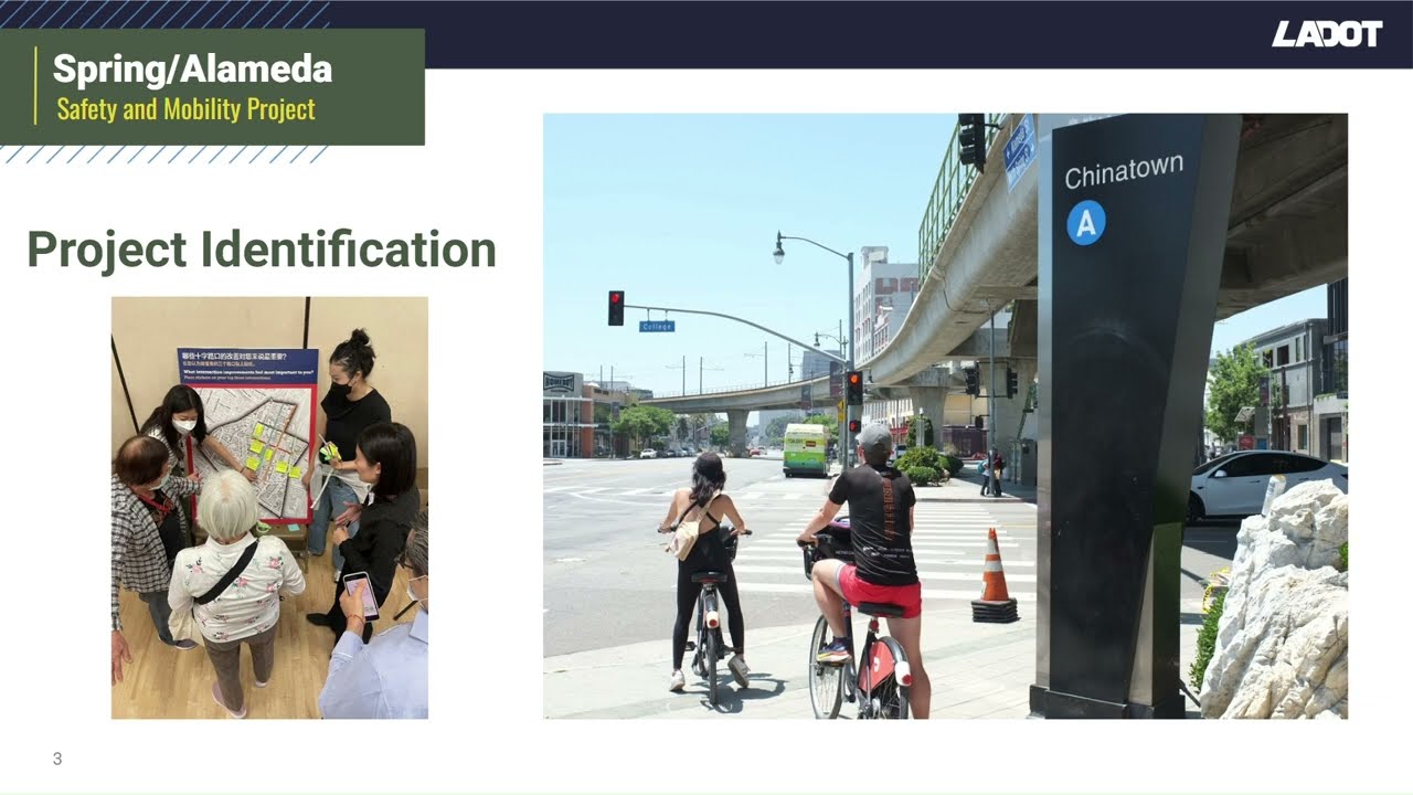 LADOT Spring-Alameda Safety and Mobility Project Presentation