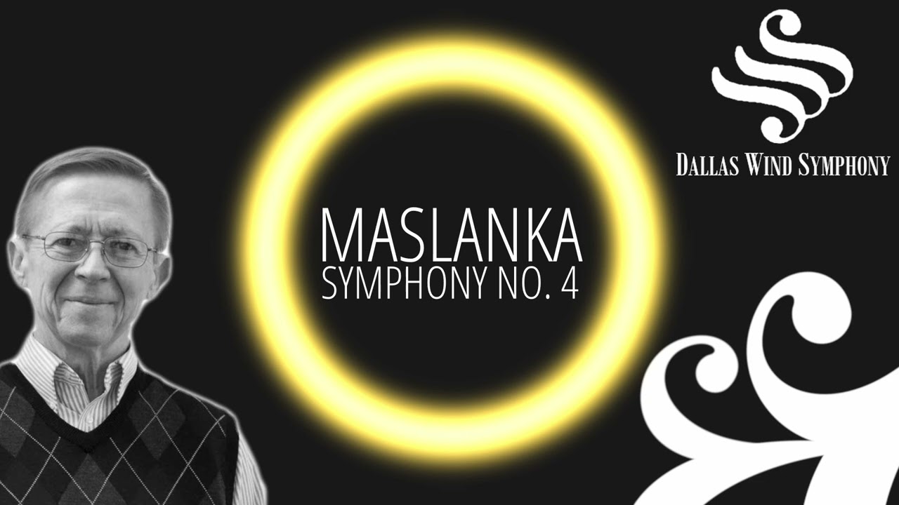 Maslanka Symphony No. 4 | Dallas Wind Symphony - Jerry Junkin