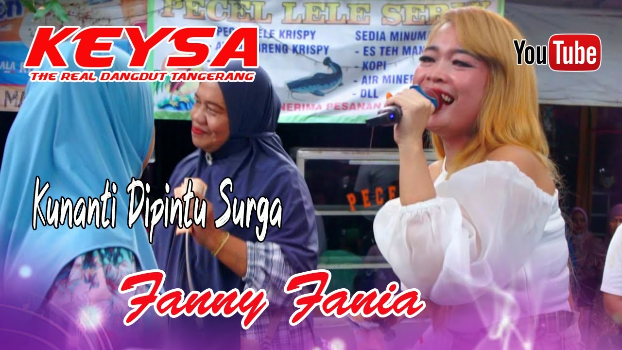 Fanny Fania II  Kunanti Dipintu Surga  II  Keysa Entertainment