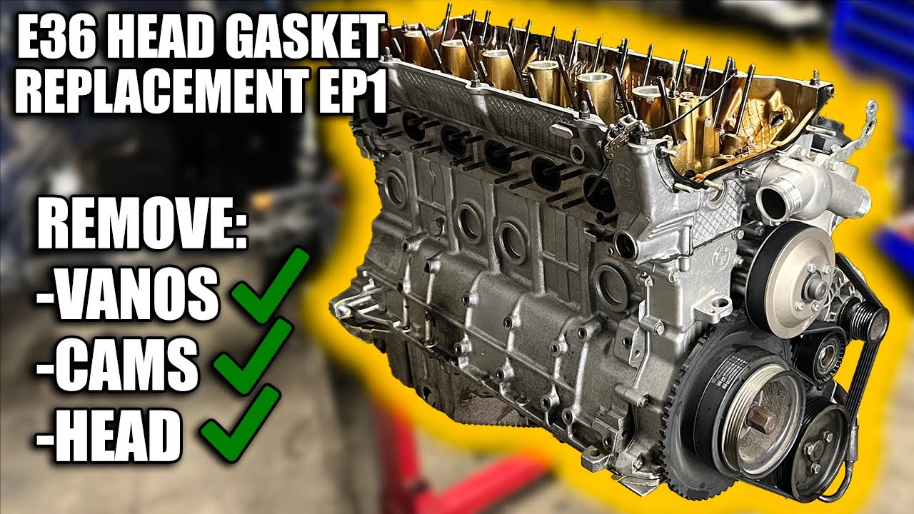 E36 Head Removal Without Specialty Tools | M52 Head Gasket Replacement Ep. 1