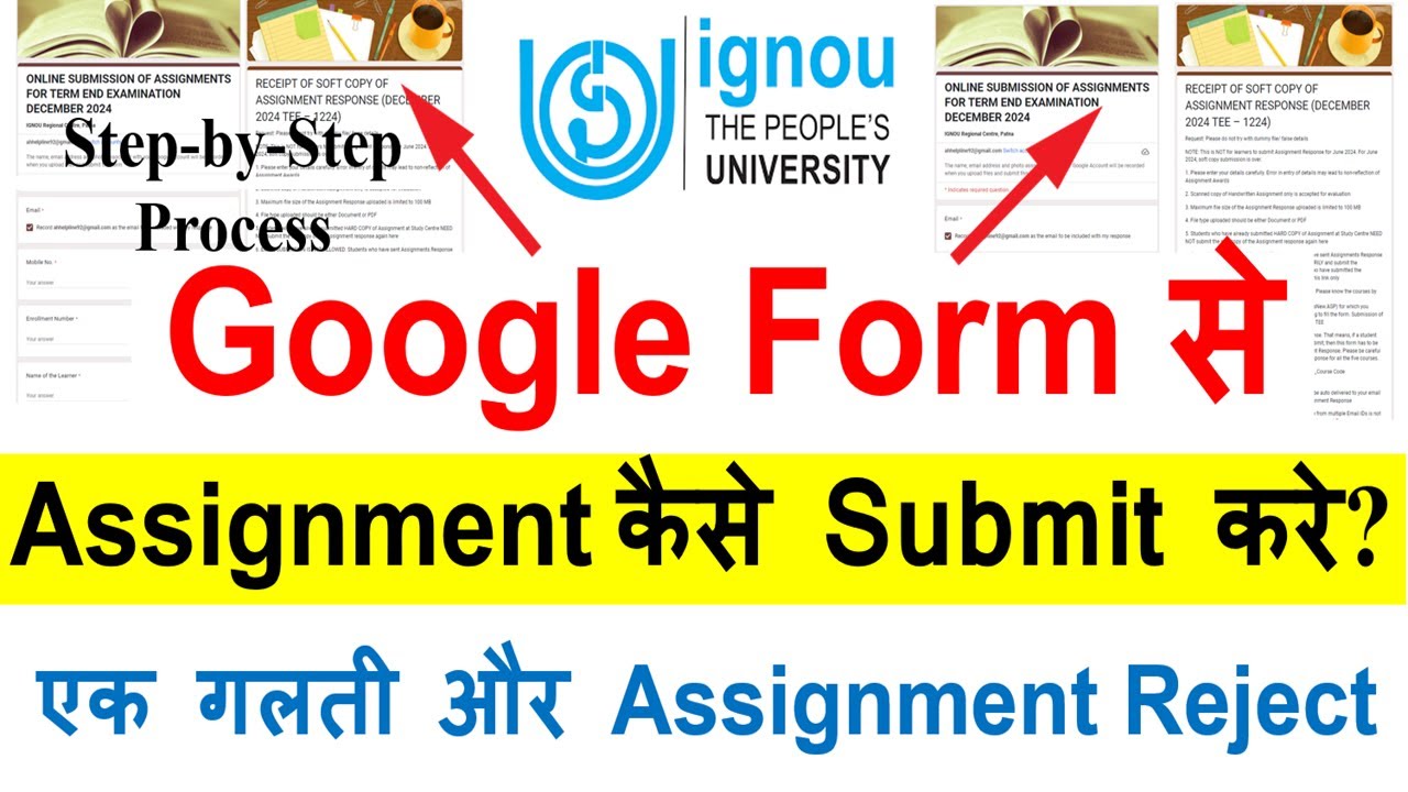 🔥IGNOU Assignment Online कैसे Submit करे ? | IGNOU Online Assignment Submission by Google Form 2024