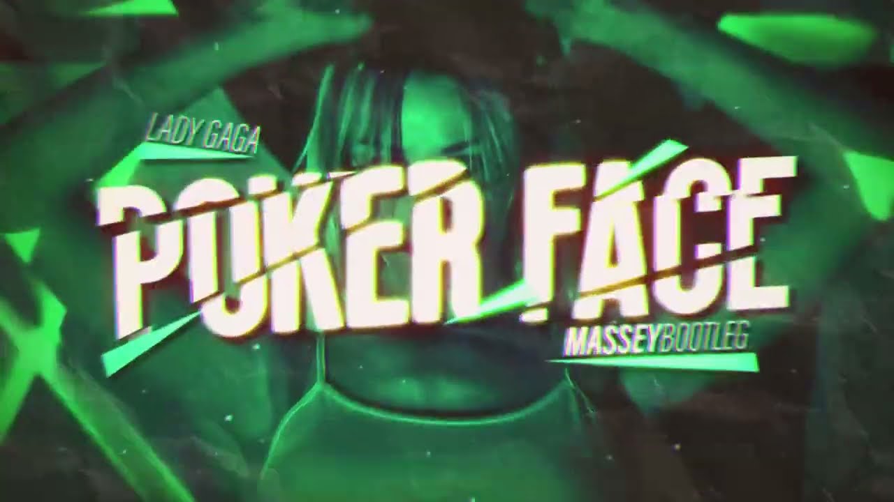 LADY GAGA - POKER FACE (MASSEY BOOTLEG) #ladygaga #dance #housemusic
