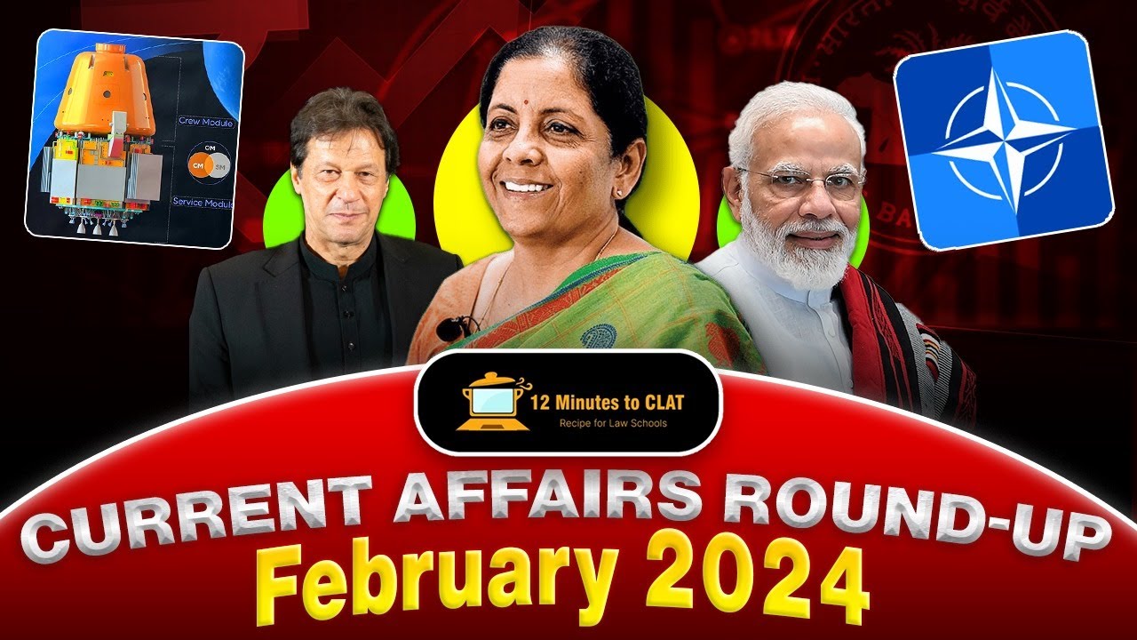 Current Affairs Marathon - February 2024 I CLAT I MHCET I CUET I SLAT I Keshav Malpani