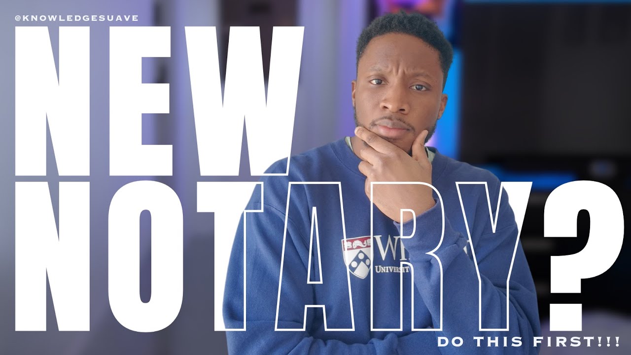 New Notary? Do THIS First Don’t Make These Mistakes