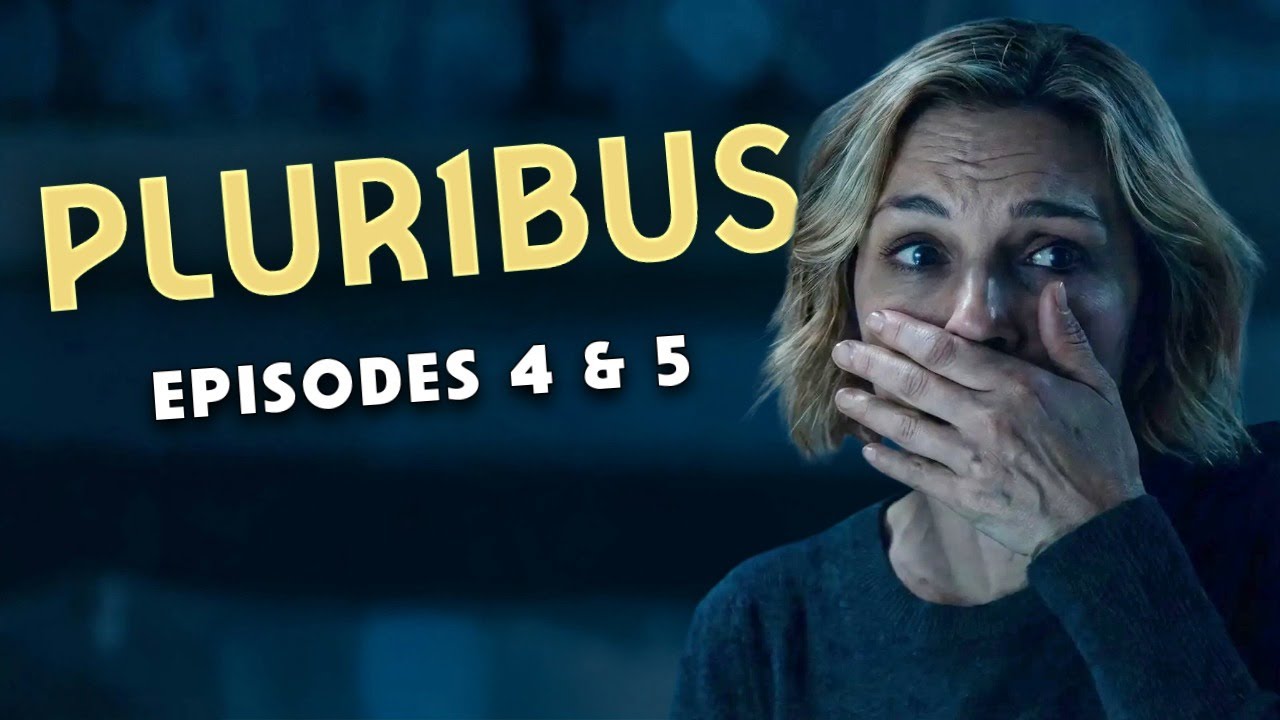 PLURIBUS discussion (Episodes 4 and 5)