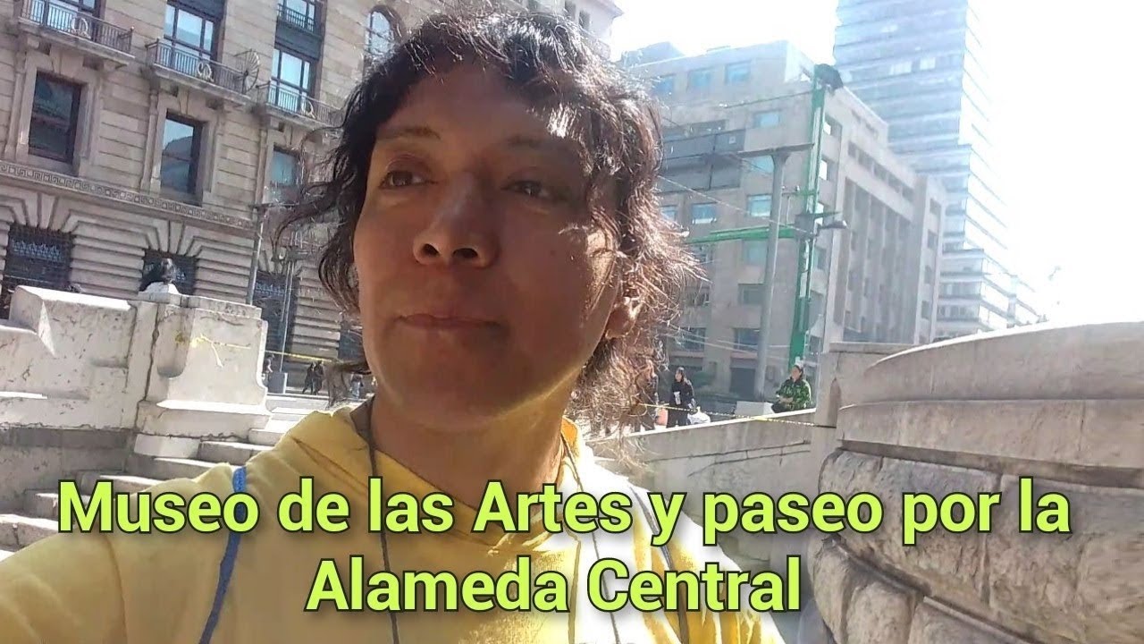 Museo Nacional de las Artes y paseo por la Alameda