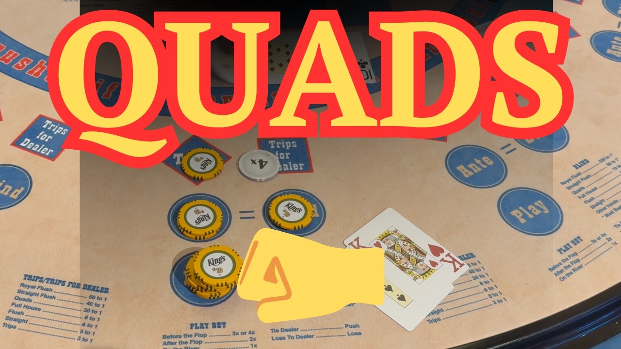Ultimate Texas Hold'em ! Quads