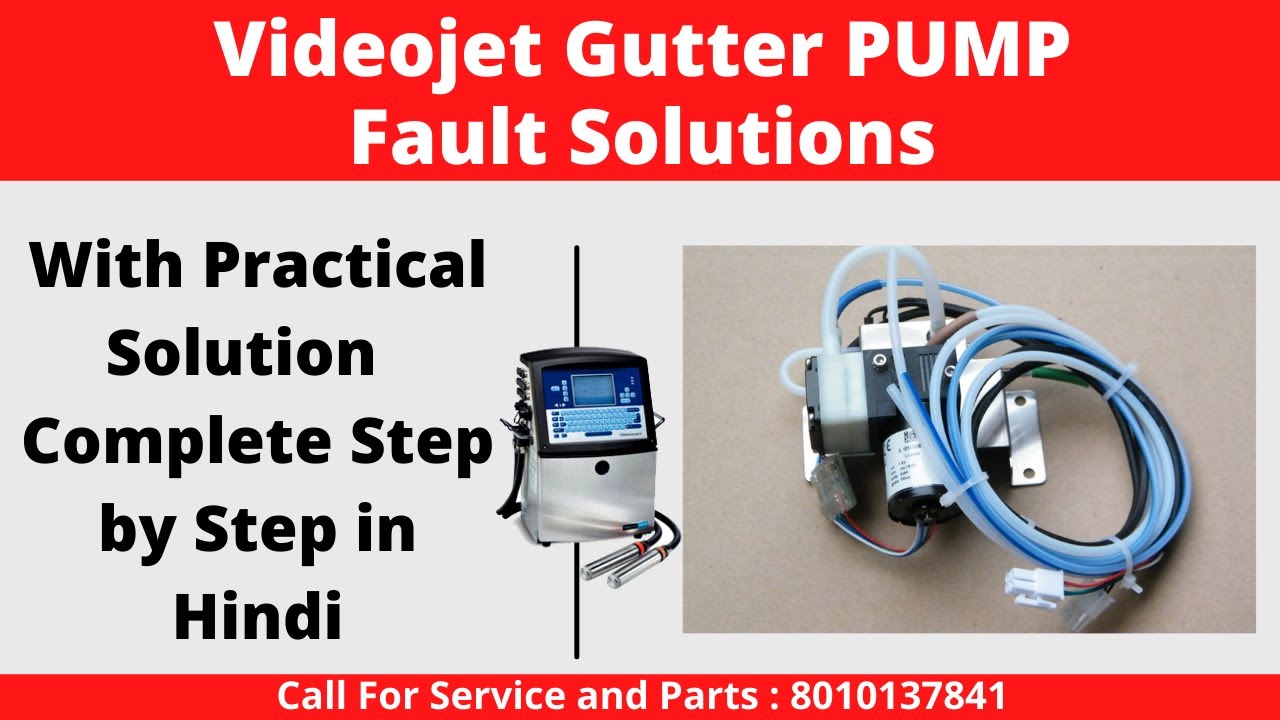 How to Resolve Videojet Gutter Pump Fault Complete Solution Step by Step in Hindi | Call 8010137841
