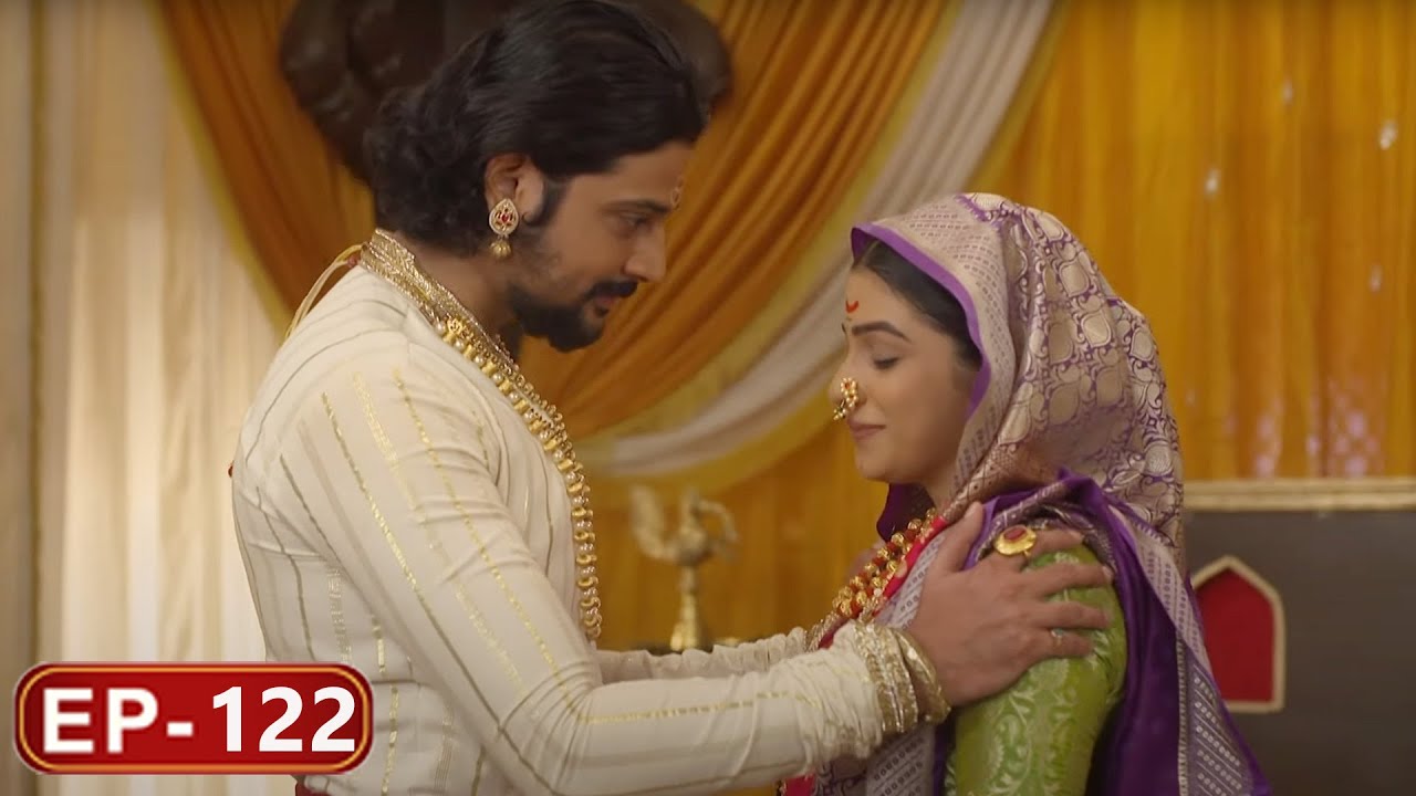 Swarajya Janani Jijamata - Marathi TV Serial | Full Episode - 122 | Amol Kolhe, Neena Kulkarni