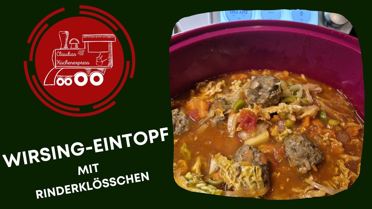 ❤ WIRSING - EINTOPF mit Rinderklößchen