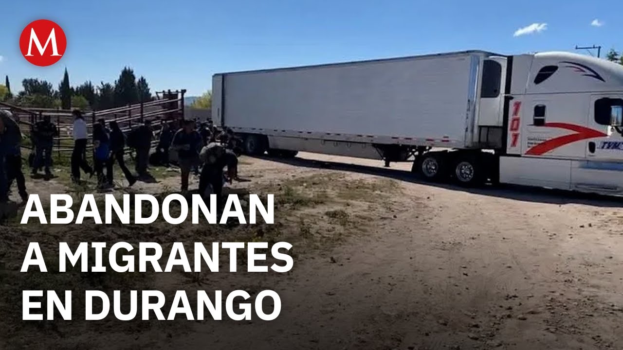 Rescatan a 120 migrantes hallados en un tr&aacute;iler abandonado en Durango