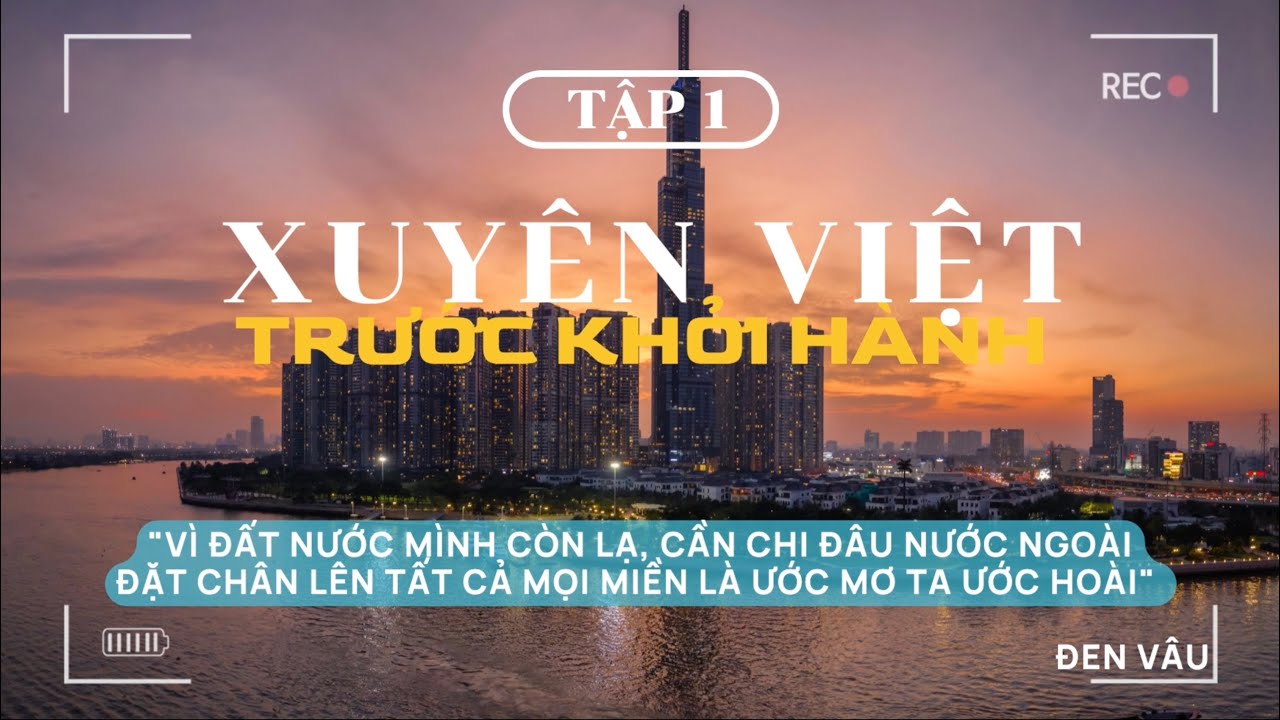 XUYÊN VIỆT - TẬP 1 | CÙNG ĐI MUA SẮM CHUẨN BỊ LÊN ĐƯỜNG VỚI TỤI MÌNH