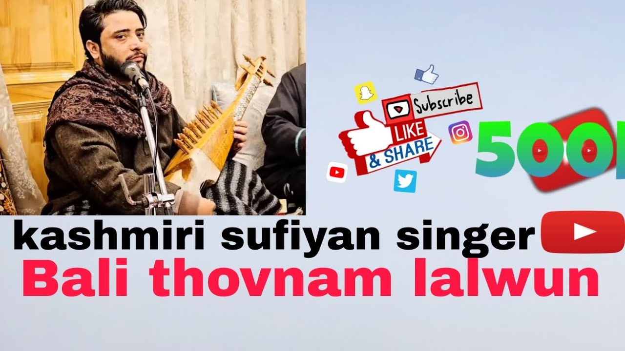 Kashmirisufiyansinger bali thovnam lalwun#viralvideo#1milonviwes#1ksusbcriber 