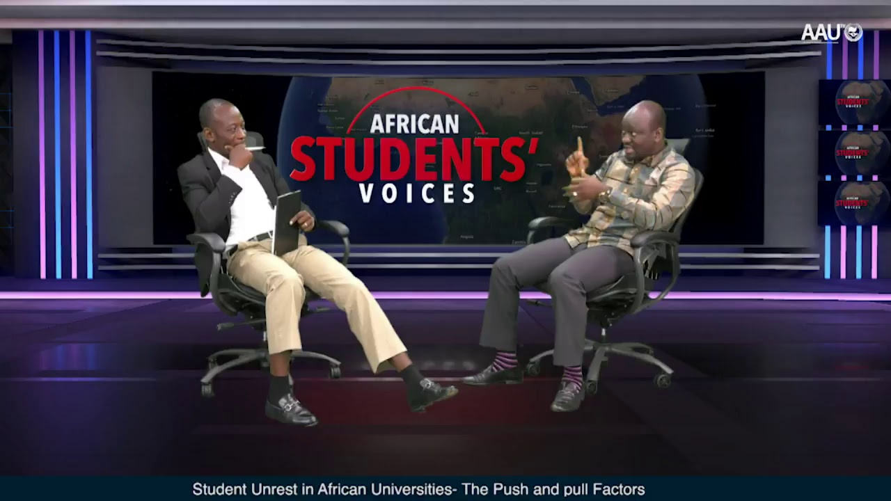 African Students' Voices: Student Unrest in African Universities- The Pull and Push Factors