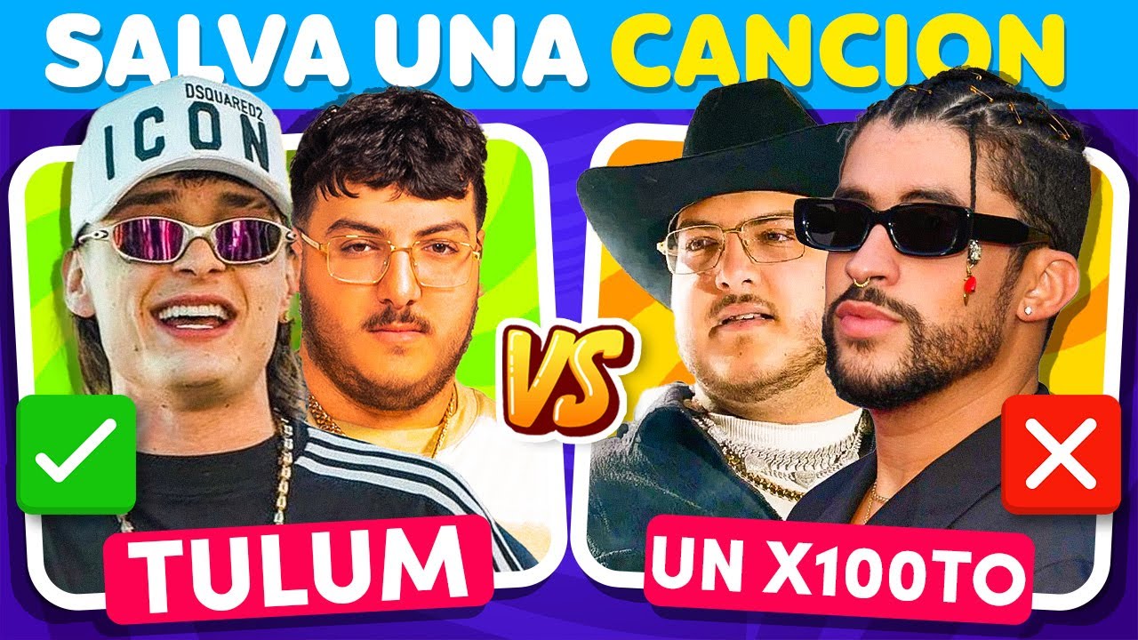 TULUM o un x100to 😱Salva Una Canción 🎶¿Qué prefieres? Quiz Tv Música