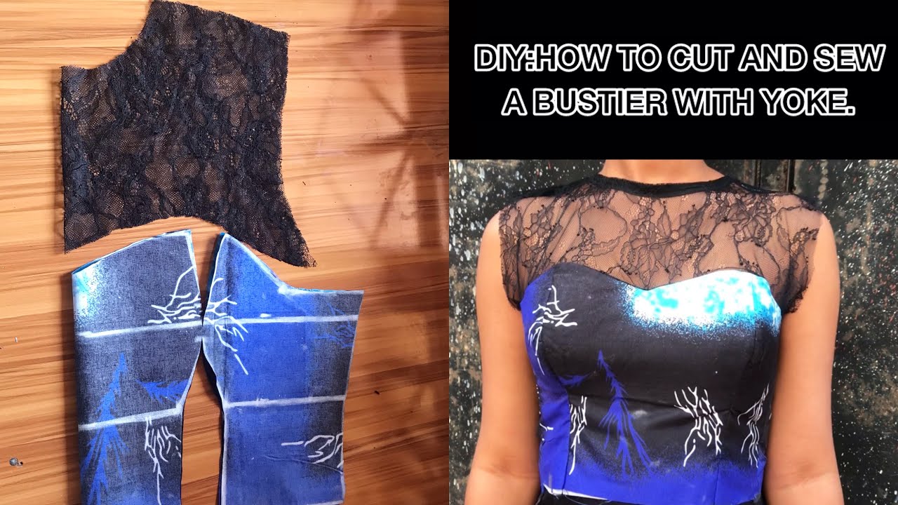 How To Cut And Sew A Bustier With Yoke. FREE HAND METHOD. Beginners Friendly Tutorial.