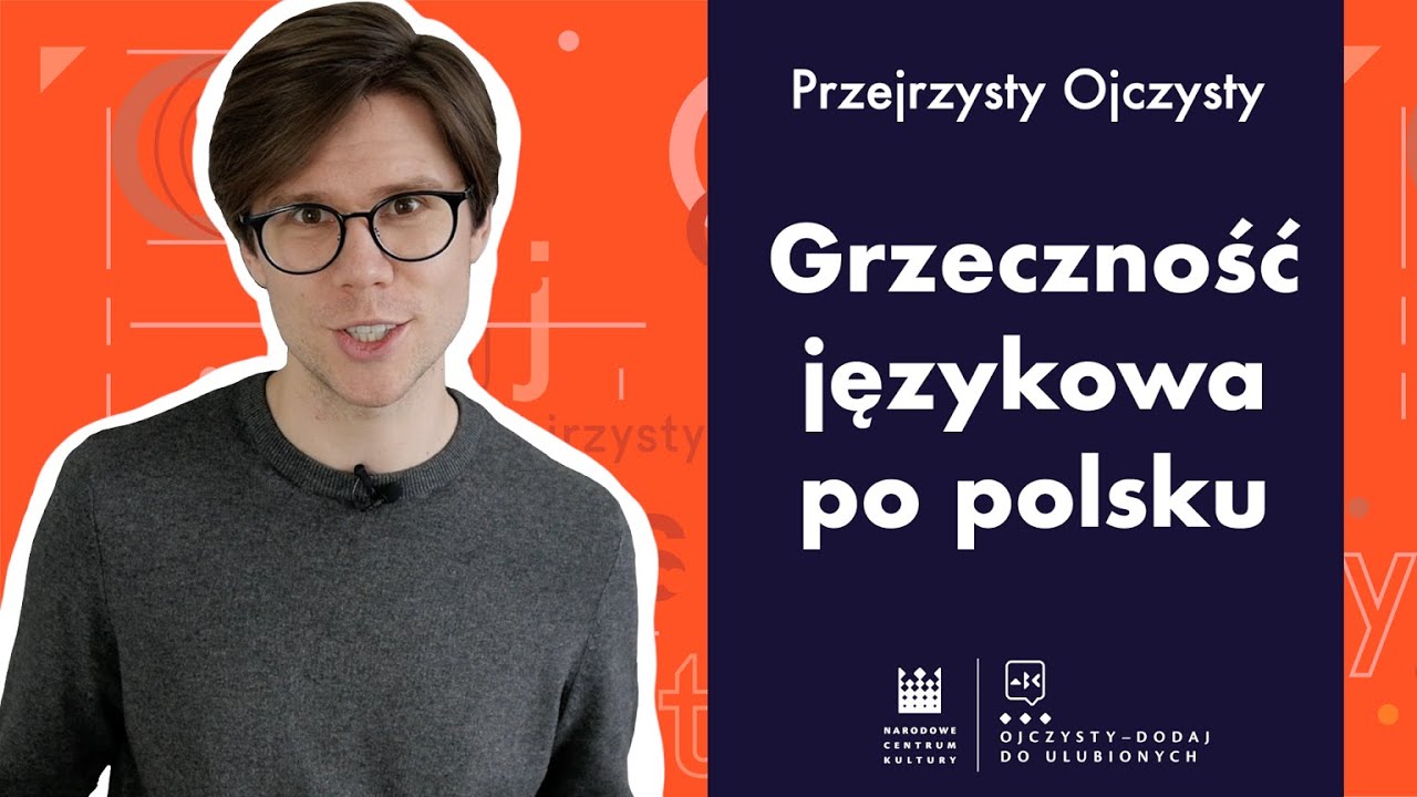 Językowy savoir-vivre | Przejrzysty Ojczysty, seria 1, odc. 1