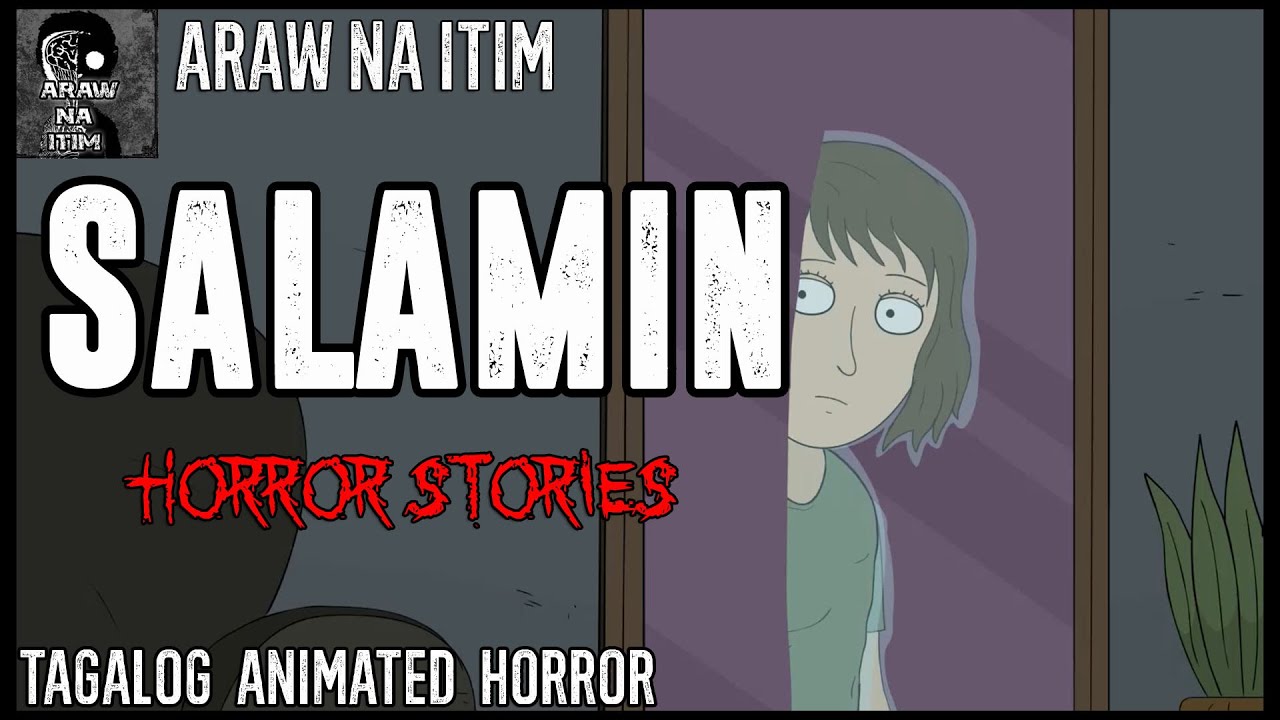 SALAMIN HORROR STORIES | TAGALOG ANIMATED HORROR STORY