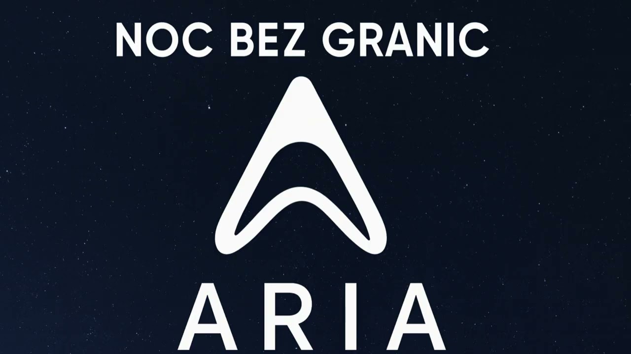 Aria - Noc bez granic