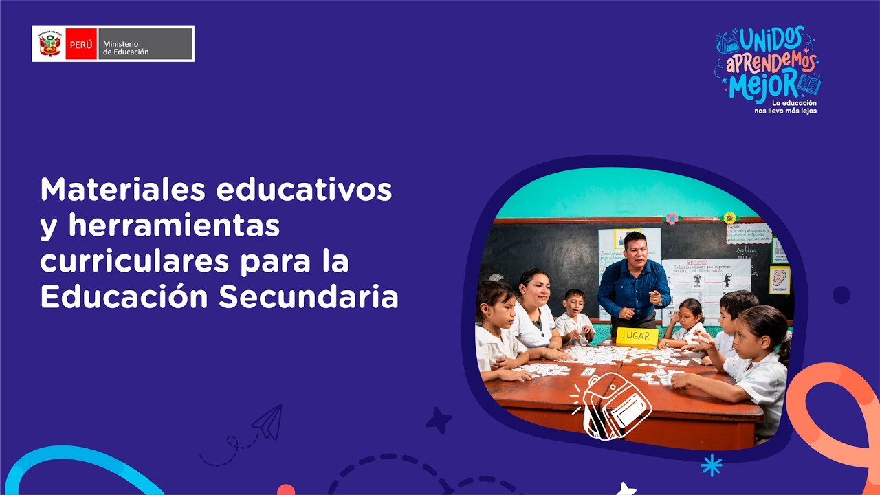 Materiales educativos y herramientas curriculares para la Educación Secundaria