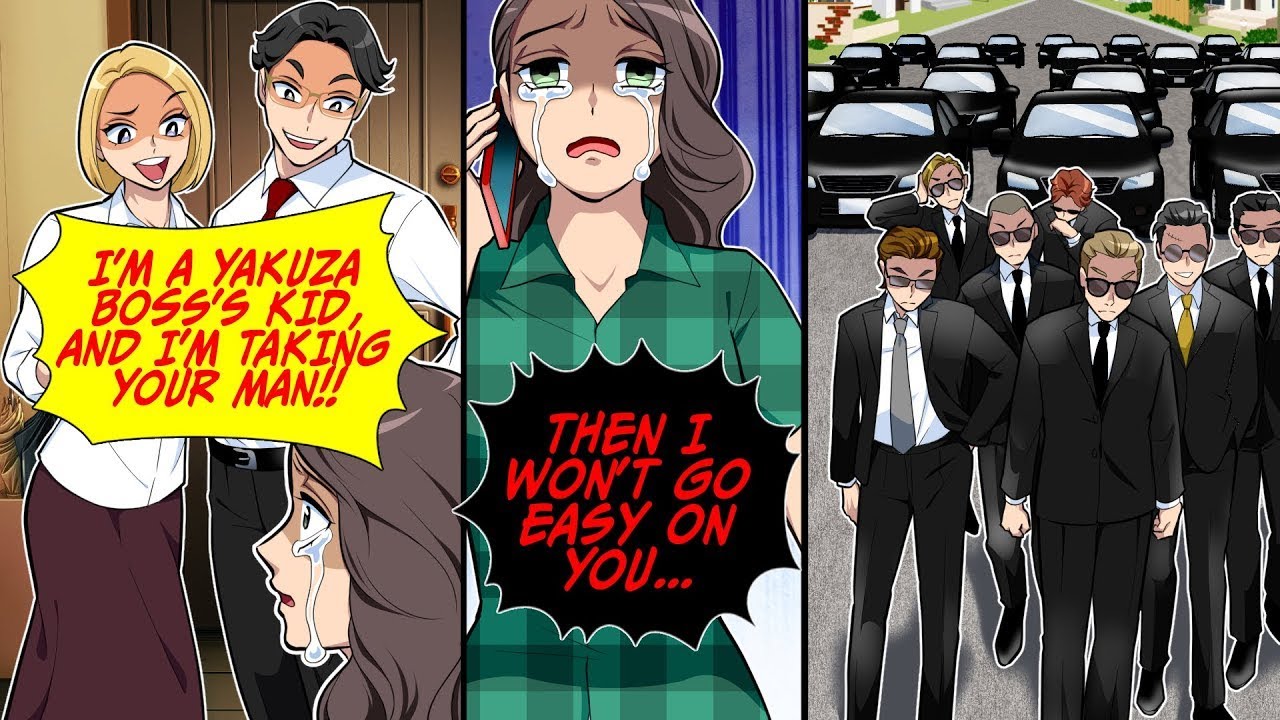 A woman who proclaims she's the daughter of a yakuza boss steals my husband, but then I call up...