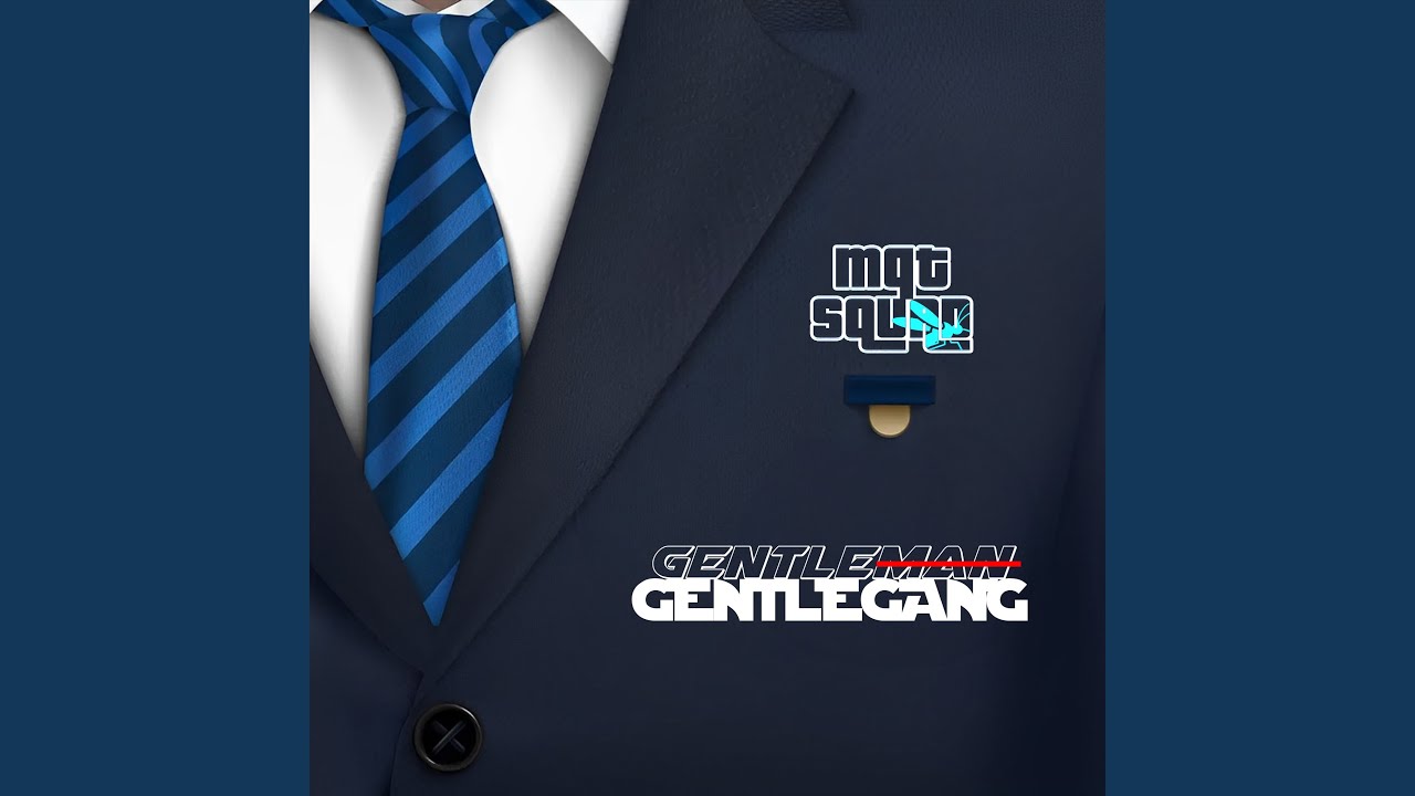Gentlegang (feat. ZENTYARB)