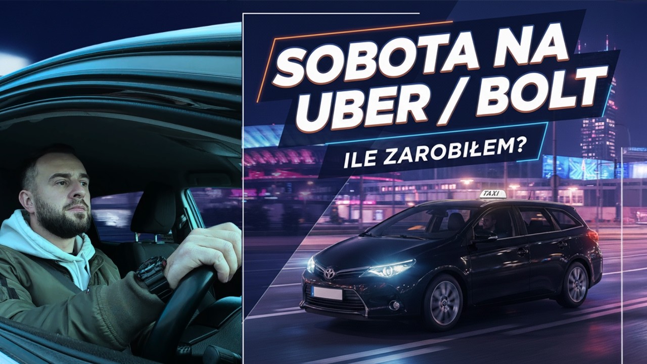Uber / BOLT - Sobota na taxi.
