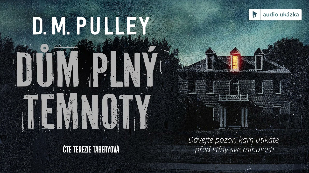D. M. Pulley - Dům plný temnoty | Audiokniha