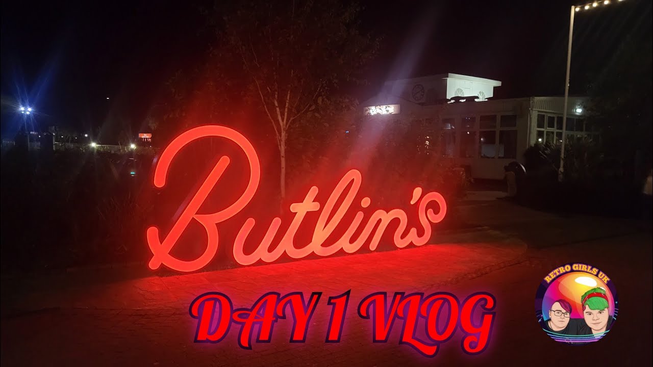 Butlins Vlog -  Day 1 Of 4 | Retro Girls UK #skegness #butlins #vlog #arcade #tour