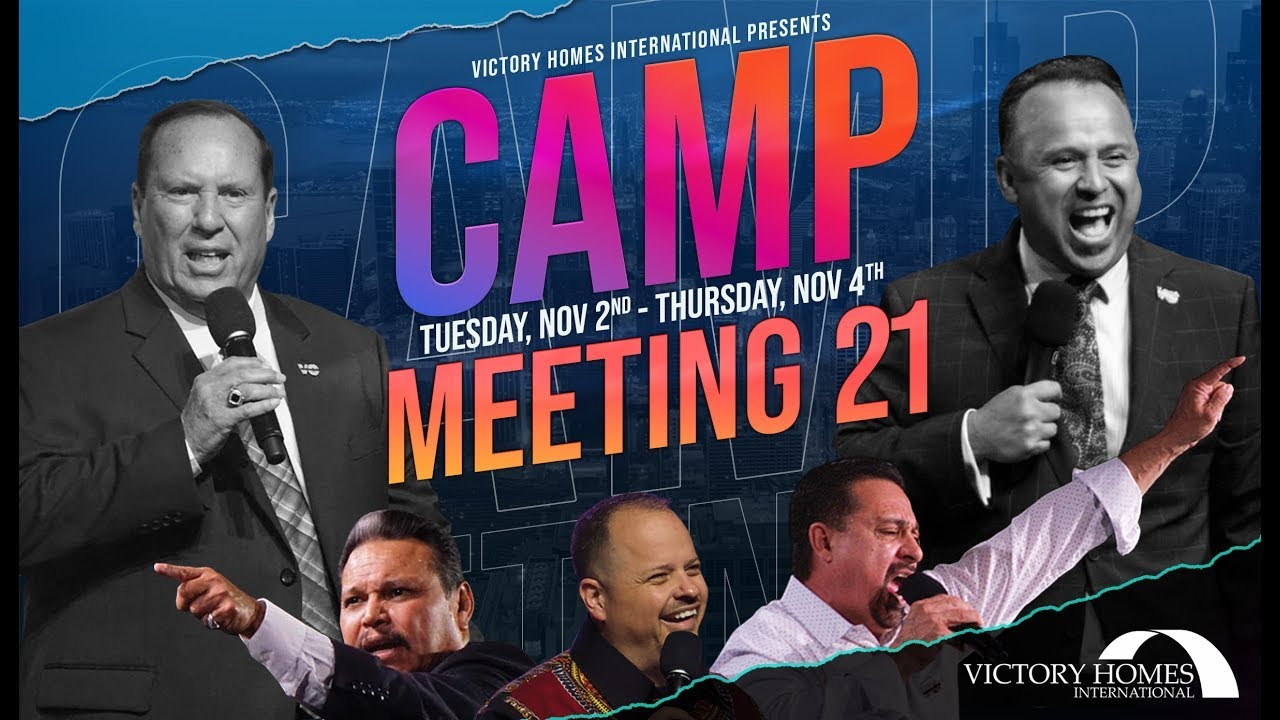 Camp Meeting 2021 - Pastor Tim Arguinzoni
