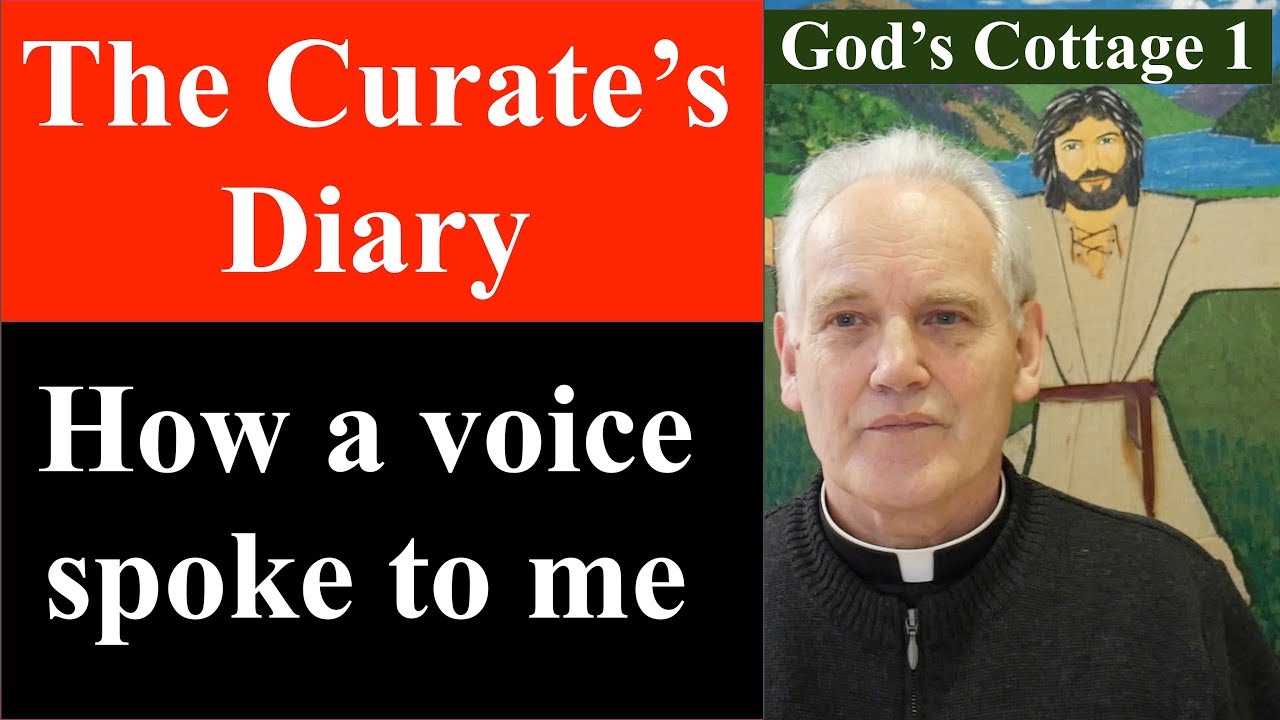 The Curate's Diary - how I started it after a voice spoke to me. (God's Cottage, Glendalough 1)