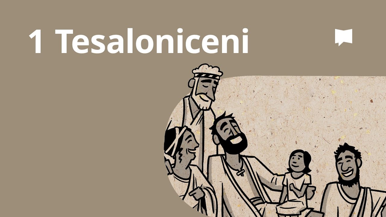 Prezentare generală: 1 Tesaloniceni