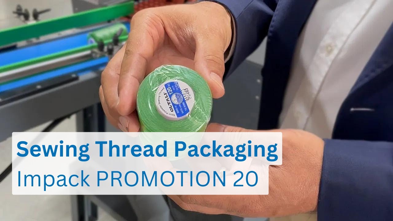 Sewing Thread Packaging with Built-in Label Applicator | IMPACK ProMotion 20 Shrink Wrapping Machine