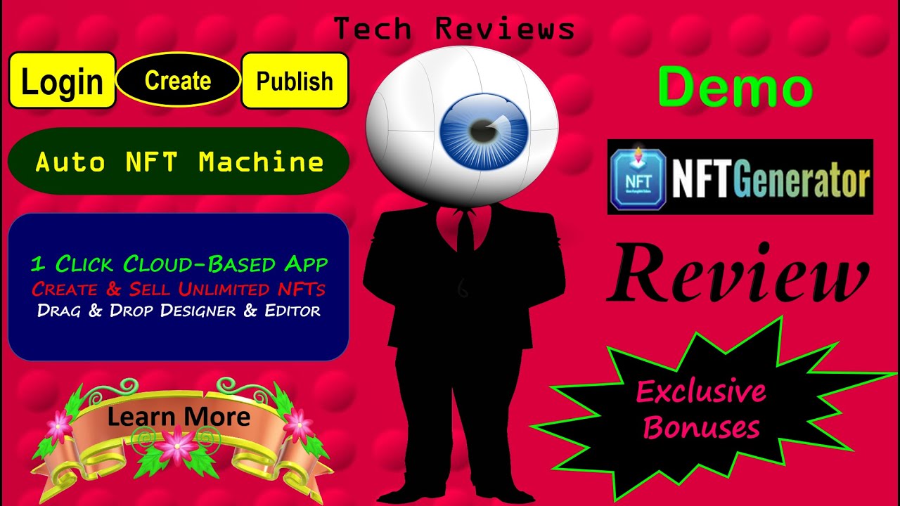 NFT Generator Review, Bonuses, Demo: Design, Create & Sell Unlimited NFTs in 3 Easy Steps!