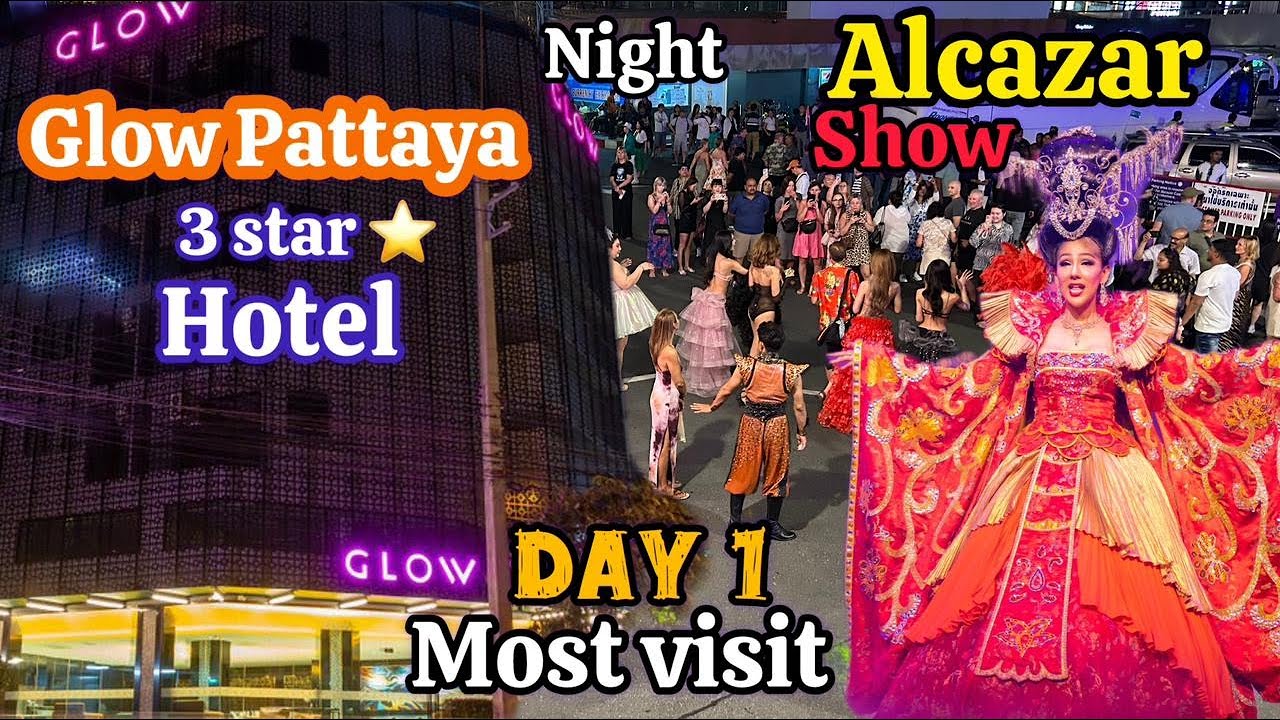 Glow pattaya hotel 🤫 Alcazar show pattaya 🤯 Tamil Review Part 3