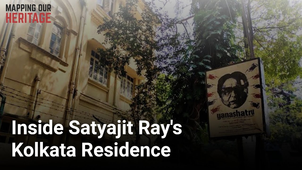 Inside Satyajit Ray's Kolkata Residence | Mapping our Heritage